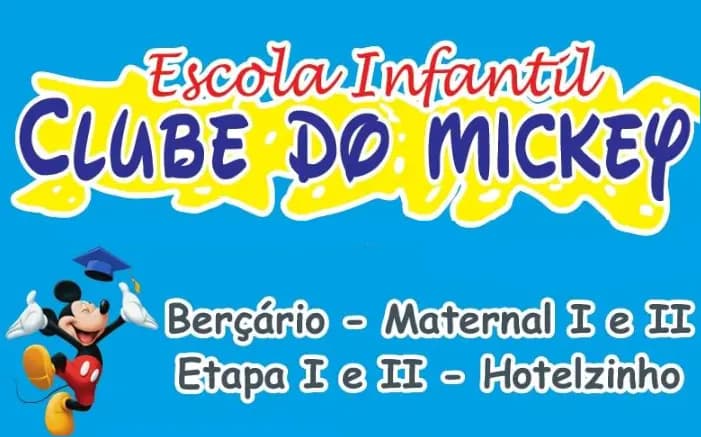 ESCOLA INFANTIL CLUBE DO MICKEY